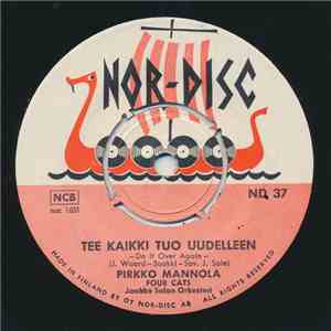 Pirkko Mannola - Tee Kaikki Tuo Uudelleen / Pieni Punainen Auto mp3 album