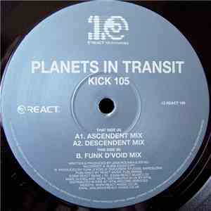 Planets In Transit - Kick 105 mp3 album