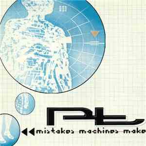 Pleasure Technicians - Mistakes Machines Make mp3 album