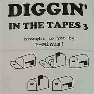 P-Minus - Diggin' In The Tapes 3 mp3 album