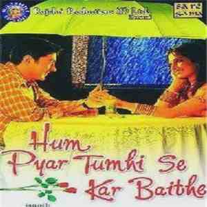Raamlaxman - Hum Pyar Tumhi Se Kar Baithe mp3 album