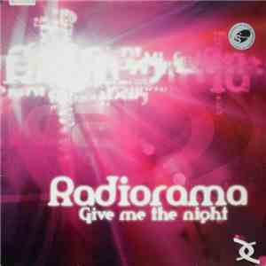 Radiorama - Give Me The Night mp3 album