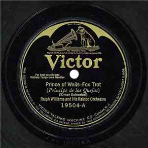 Ralph Williams And His Rainbo Orchestra - Prince Of Wails / Get Lucky mp3 album