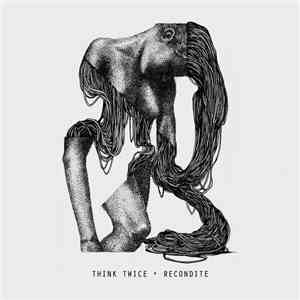 Recondite - Think Twice mp3 album