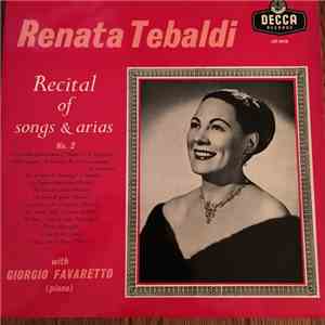 Renata Tebaldi - Recital of Songs & Arias No. 2 mp3 album