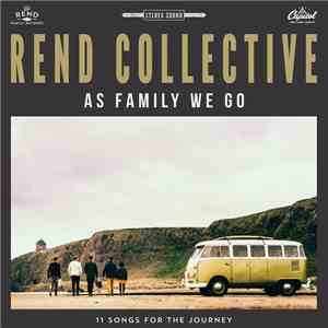 Rend Collective - As Family We Go mp3 album