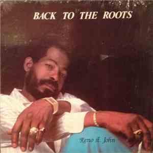 Reno St. John - Back To The Roots mp3 album