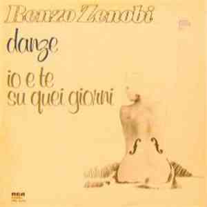 Renzo Zenobi - Danze / Io E Te Su Quei Giorni mp3 album