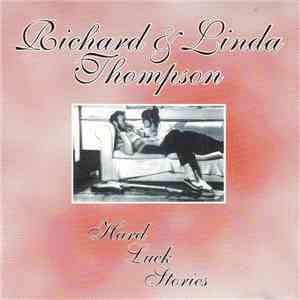 Richard & Linda Thompson - Hard Luck Stories mp3 album