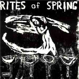 Rites Of Spring - Rites Of Spring mp3 album
