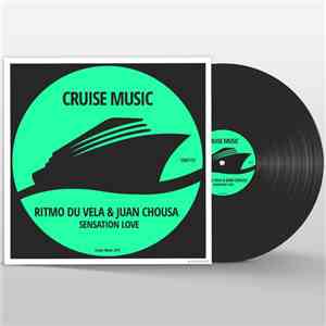 Ritmo Du Vela & Juan Chousa - Sensation Love mp3 album