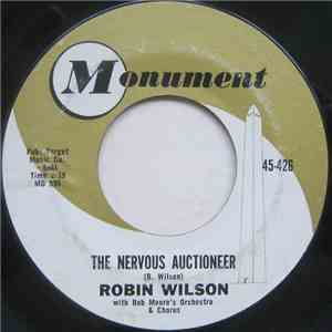 Robin Wilson  - The Nervous Auctioneer / Close To Me mp3 album