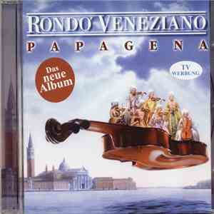 Rondo' Veneziano - Papagena mp3 album
