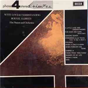 Ronnie Aldrich His Pianos And Orchestra - With Love & Understanding mp3 album