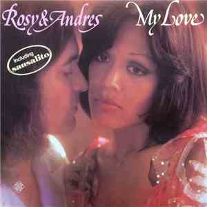 Rosy & Andres - My Love mp3 album