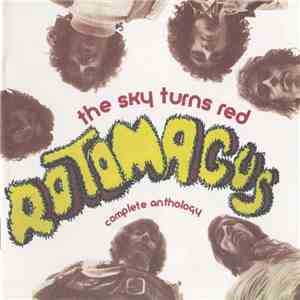 Rotomagus - The Sky Turns Red: Complete Anthology mp3 album