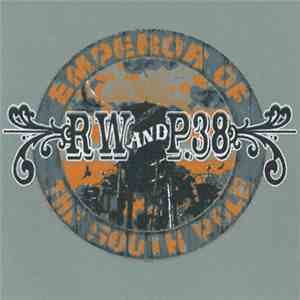RW & P38 - Emperor Of The South Pole mp3 album