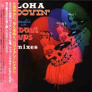 Sandii With The Coconut Cups - Aloha Groovin' Remixes mp3 album