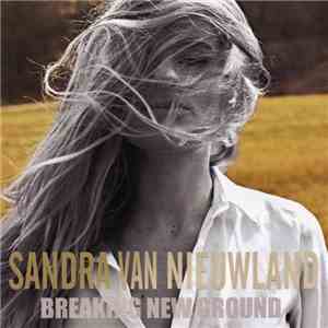 Sandra van Nieuwland - Breaking New Ground mp3 album