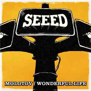 Seeed - Molotov / Wonderful Life mp3 album