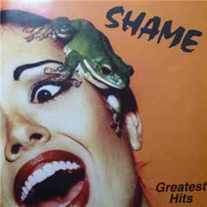 Shame  - Greatest Hits mp3 album