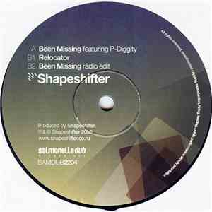 Shapeshifter  - Been Missing / Relocator mp3 album