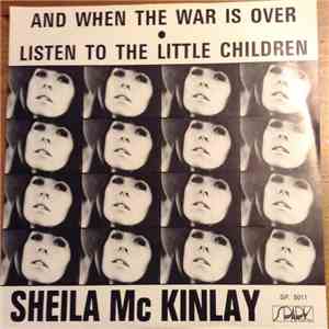 Sheila McKinlay - And When The War Is Over mp3 album