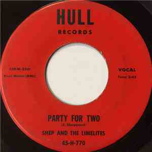 Shep & The Limelites - Party For Two / You Better Believe mp3 album