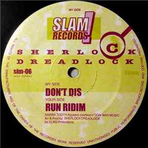 Sherlock Dreadlock - Don't Dis / Run Ridim mp3 album