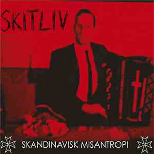 Skitliv  - Skandinavisk Misantropi mp3 album