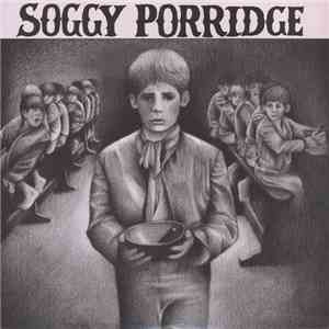 Soggy Porridge - Call My Name mp3 album