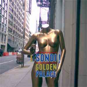 Sondi! - Golden Palace mp3 album