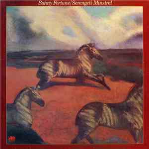 Sonny Fortune - Serengeti Minstrel mp3 album