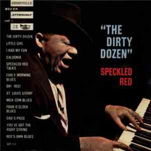 Speckled Red - The Dirty Dozen mp3 album