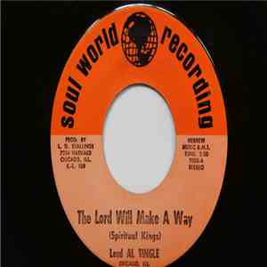 Spiritual Kings - The Lord Will Make A Way / Swing Low mp3 album
