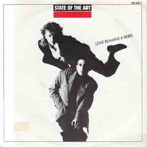State Of The Art  - Love Remains A Rebel mp3 album