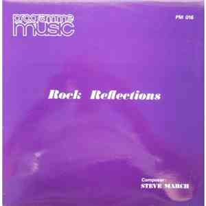 Steve March  - Rock Reflections mp3 album