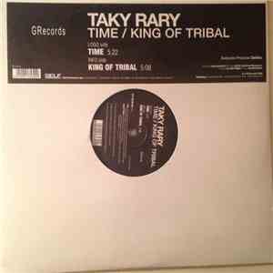 Taky Rary - Time / King Of Tribal mp3 album