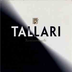 Tallari - Komiammasti mp3 album