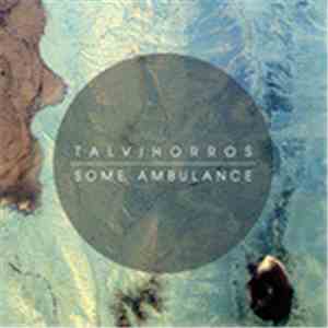 Talvihorros - Some Ambulance mp3 album