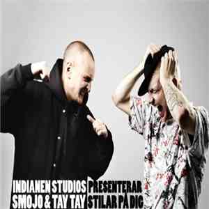 Tay Tay & SmoJo - Stilar På Dig mp3 album