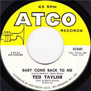 Ted Taylor - Baby Come Back To Me mp3 album