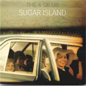 The 4 Of Us - Sugar Island mp3 album