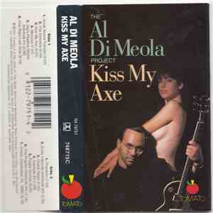 The Al Di Meola Project - Kiss My Axe mp3 album