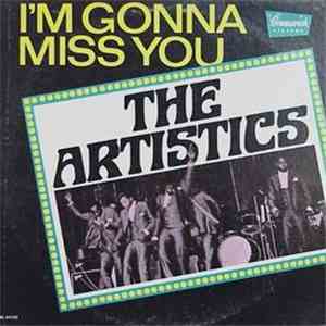 The Artistics - I'm Gonna Miss You mp3 album