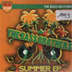 The Bass Brothers  - Summer EP mp3 album