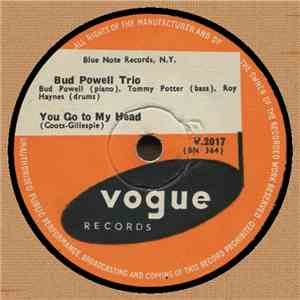 The Bud Powell Trio - You Go To My Head / Ornithology mp3 album