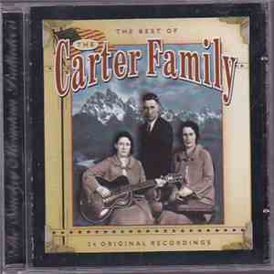 The Carter Family - The Best Of The Carter Family mp3 album