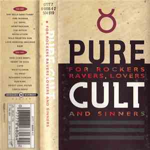 The Cult - Pure Cult · For Rockers, Ravers, Lovers And Sinners mp3 album
