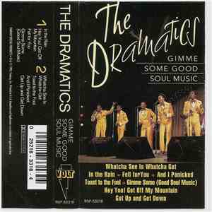 The Dramatics - Gimme Some Good Soul Music mp3 album